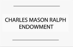 Charles Mason Ralph Endowment